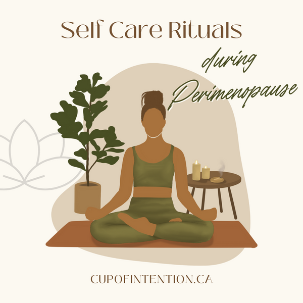 Self-Care Rituals During Perimenopause