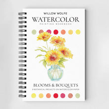 Blooms & Bouquets Watercolor Workbook