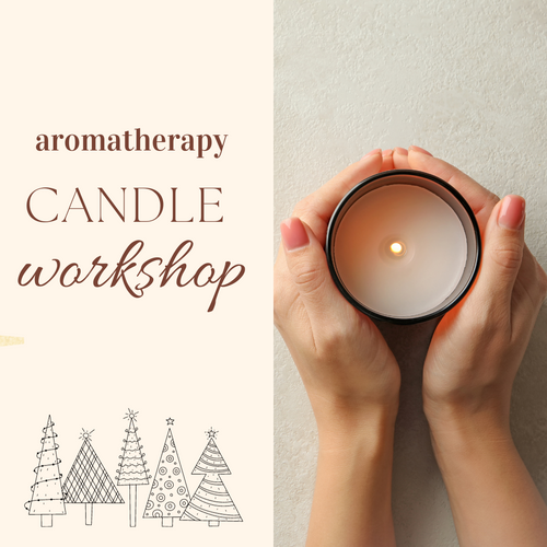 Aromatherapy Candle Making Dec 3rd 1pm