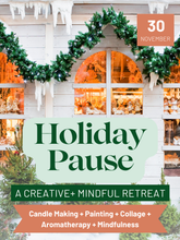 Holiday Pause Retreat November 30
