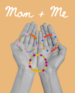 Mom and Me Bracelets May 11th
