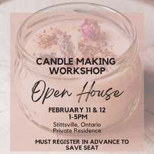 Candle Making Open House (Stittsville)
